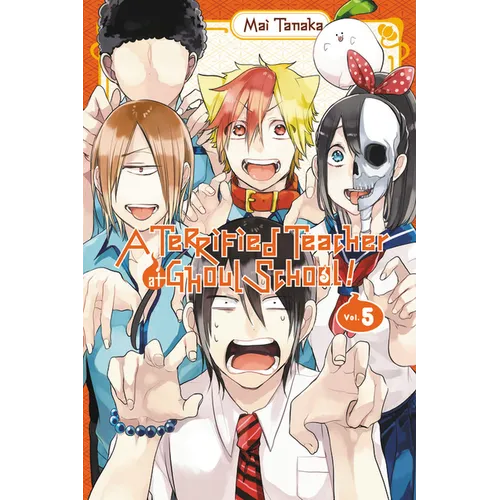 A Terrified Teacher at Ghoul School!, Vol. 5