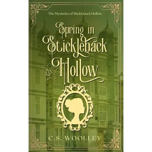 Spring in Stickleback Hollow