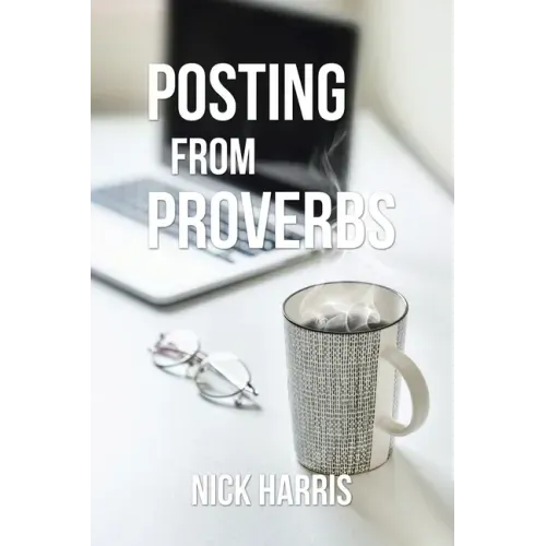 Posting from Proverbs