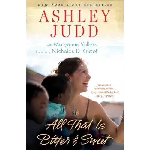 All That Is Bitter and Sweet: A Memoir