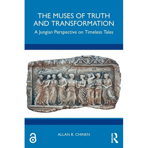 The Muses of Truth and Transformation: A Jungian Perspective on Timeless Tales
