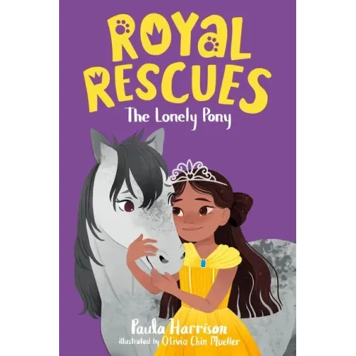 Royal Rescues #4: The Lonely Pony