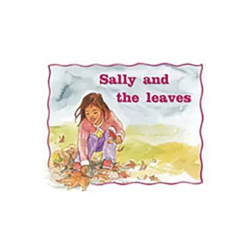 Sally and the Leaves: Individual Student Edition Magenta (Levels 2-3)