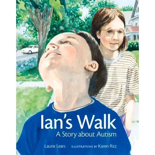 Ian's Walk: A Story about Autism
