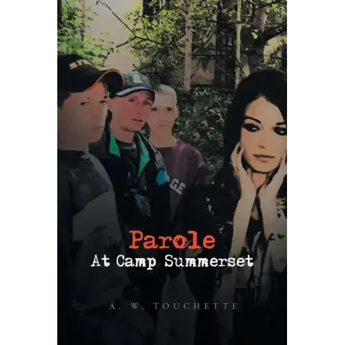 Parole at Camp Summerset