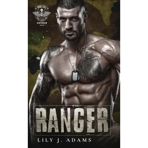 Ranger (Rebel Saints MC, Cutover Chapter, Motorcycle Club Book 5)