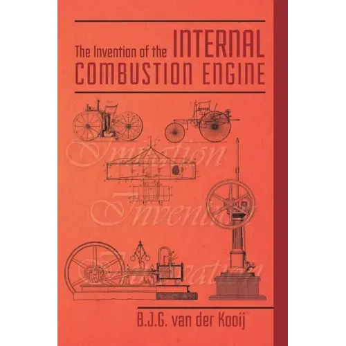 The Invention of the Internal Combustion Engine
