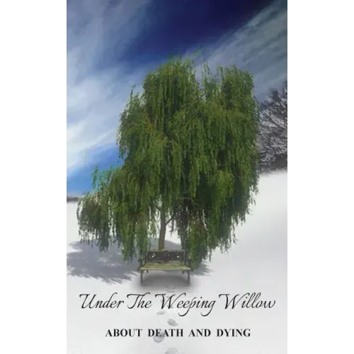 Under the Weeping Willow