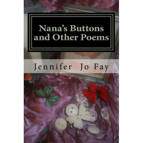 Nana's Buttons and Other Poems