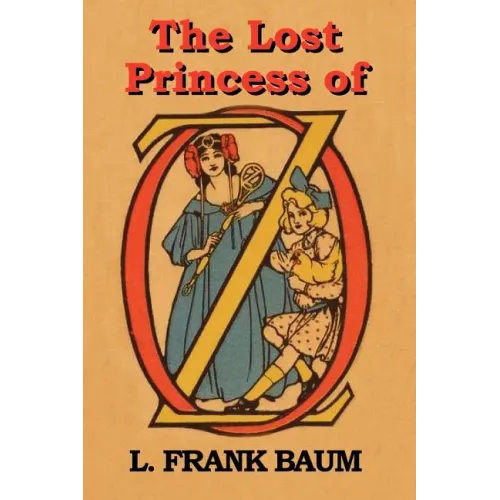 The Lost Princess of Oz
