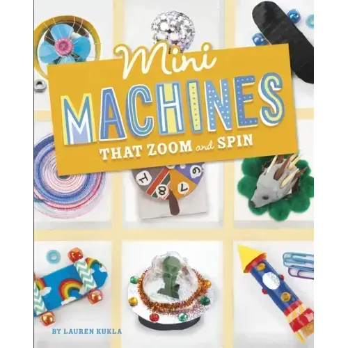Mini Machines That Zoom and Spin