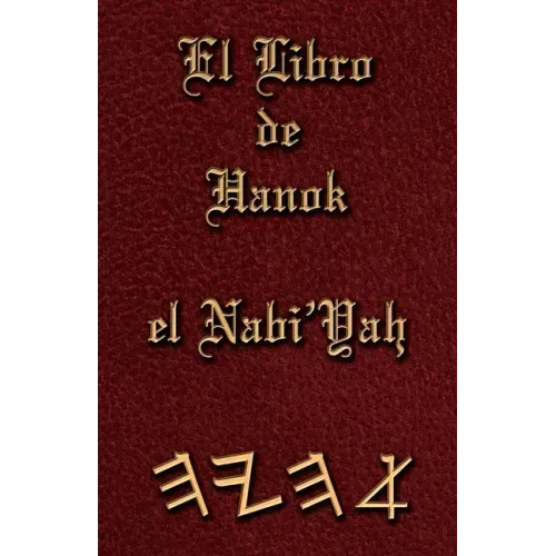 El Libro de Hanok el Nabi'Yah