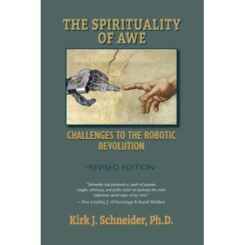 Spirituality of Awe (Revised Edition): Challenges to the Robotic Revolution