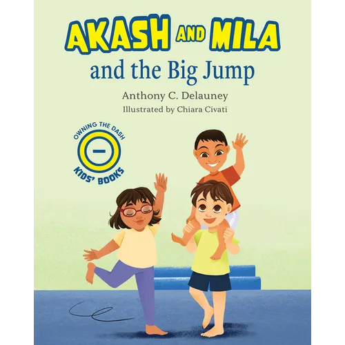 Akash and Mila and the Big Jump