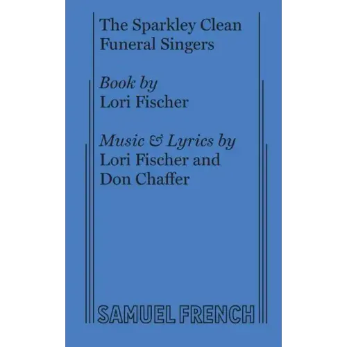 The Sparkley Clean Funeral Singers