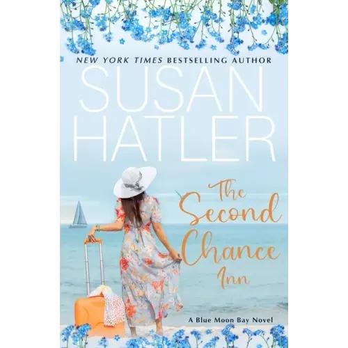 The Second Chance Inn: A Sweet Small Town Romance