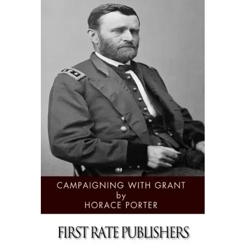 Campaigning with Grant