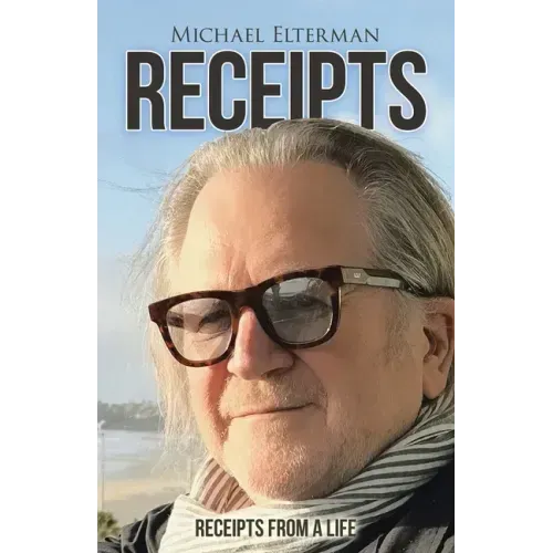 Receipts: Receipts from a Life
