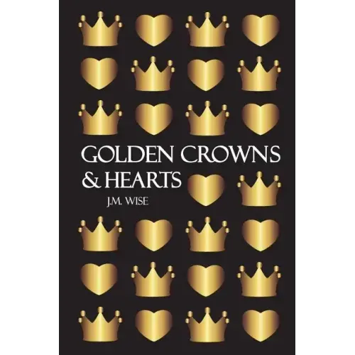 Golden Crowns and Hearts