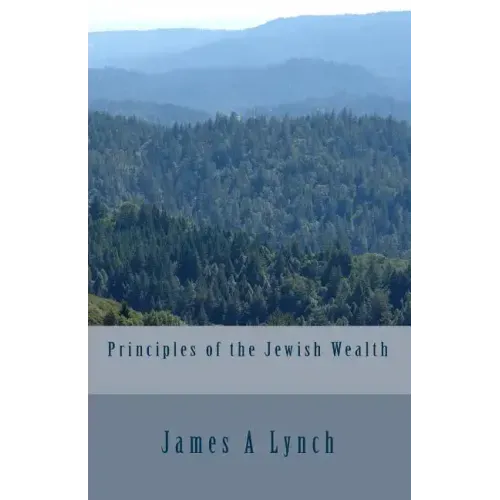 Principles of the Jewish Wealth