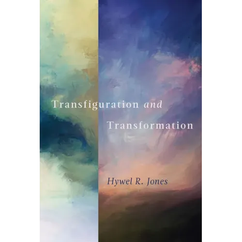 Transfiguration and Transformation