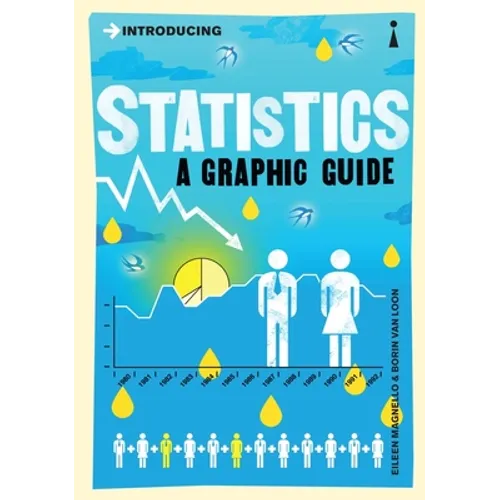 Introducing Statistics: A Graphic Guide