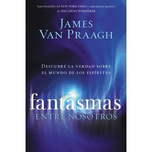 Fantasmas Entre Nosotros