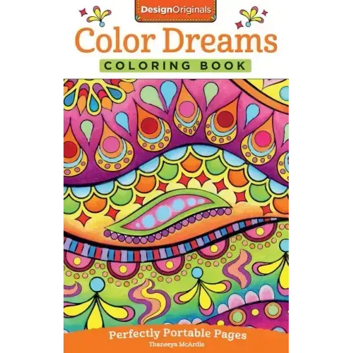 Color Dreams Coloring Book: Perfectly Portable Pages