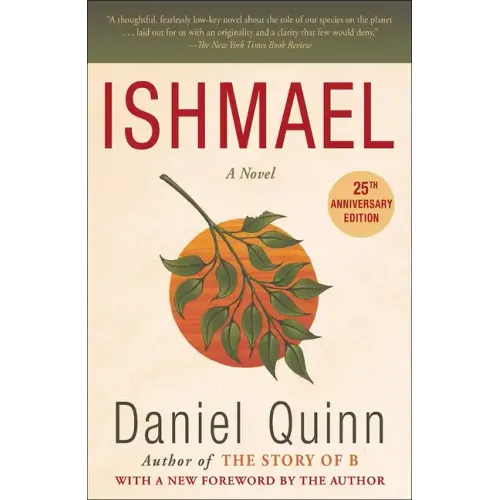 Ishmael: An Adventure of the Mind and Spirit