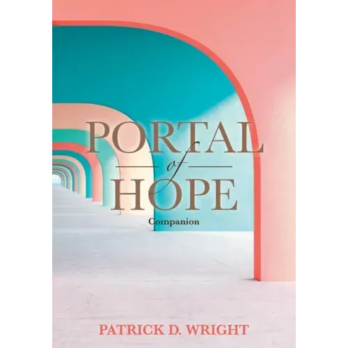 Portal of Hope Companion