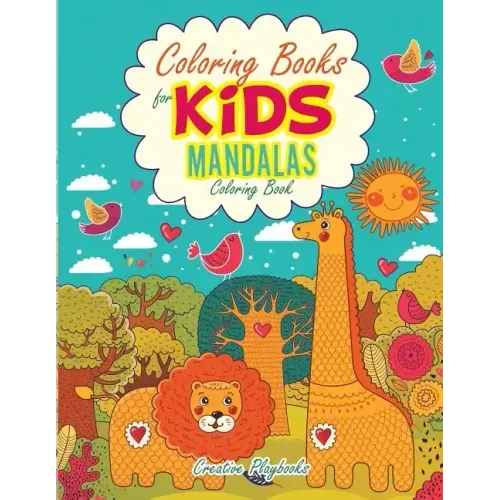 Coloring Books For Kids: Mandalas Coloring Book