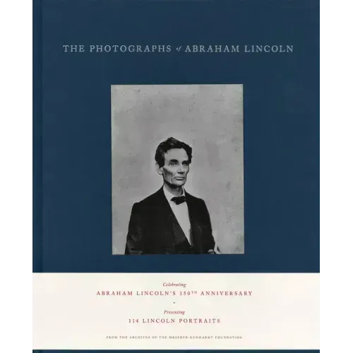 The Photographs of Abraham Lincoln