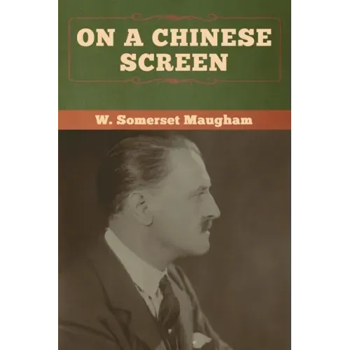 On a Chinese Screen