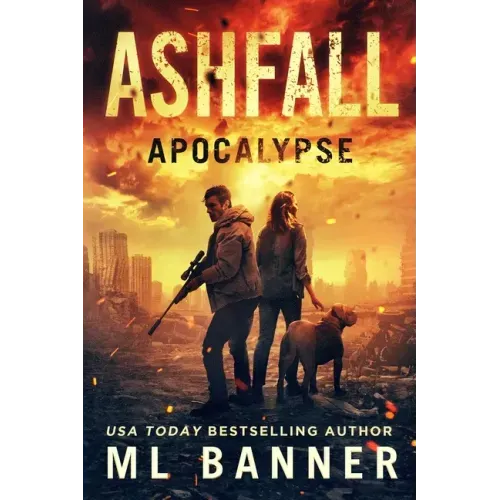 Ashfall Apocalypse: An Apocalyptic Thriller