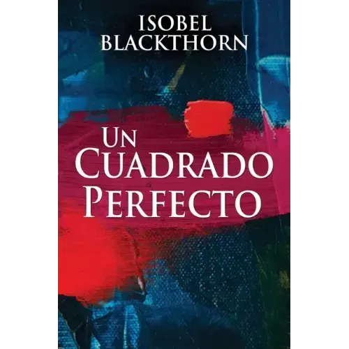 Un Cuadrado Perfecto