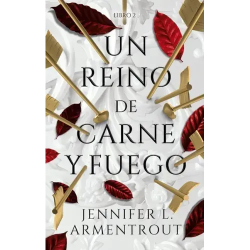 Un Reino de Carne Y Fuego