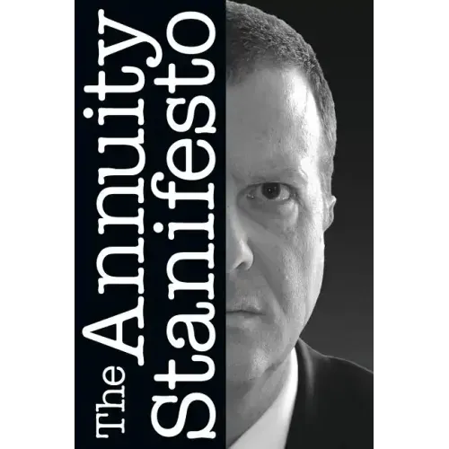 The Annuity Stanifesto