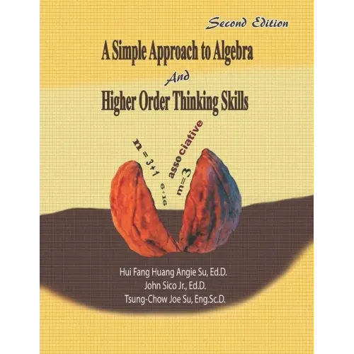 A Simple Approach to Algebra and Higher Order Thinking Skills