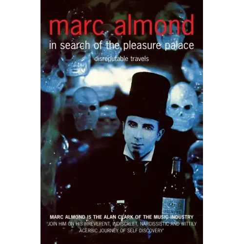 In Search of the Pleasure Palace: Disreputable Travels