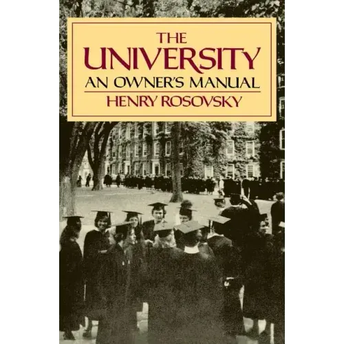The University: An Owner's Manual