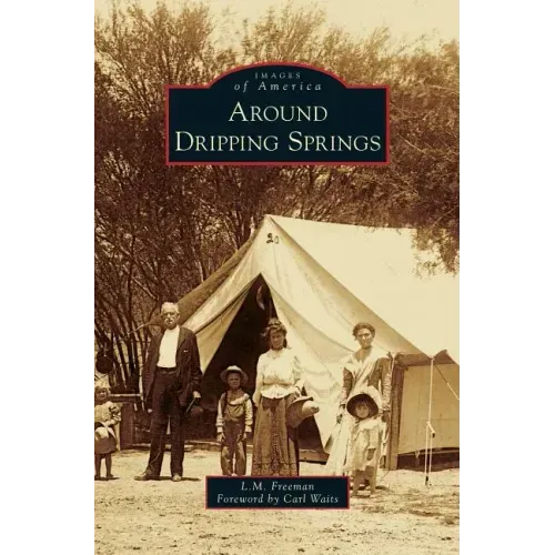 Around Dripping Springs