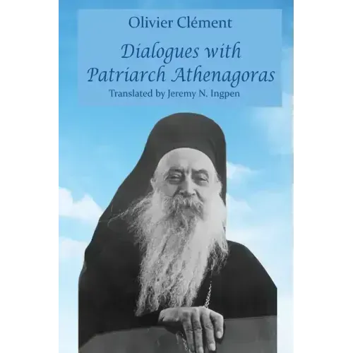 Dialogues with Patriarch Athenagoras