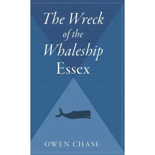 The Wreck of the Whaleship Essex