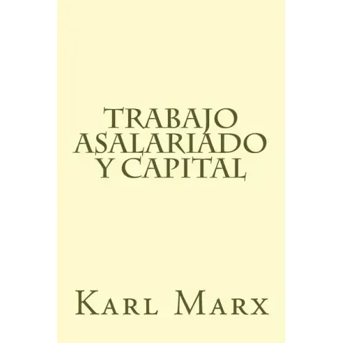 Trabajo Asalariado y Capital