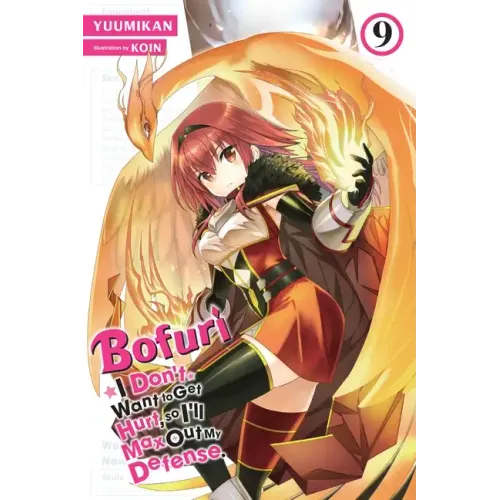 Bofuri: I Don't Want to Get Hurt, So I'll Max Out My Defense., Vol. 9 (Light Novel): Volume 9