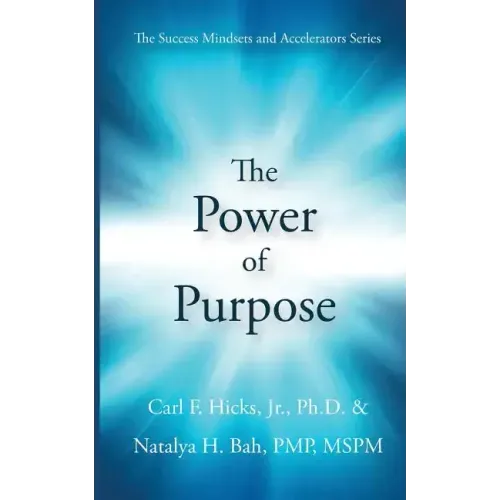 The Power of Purpose