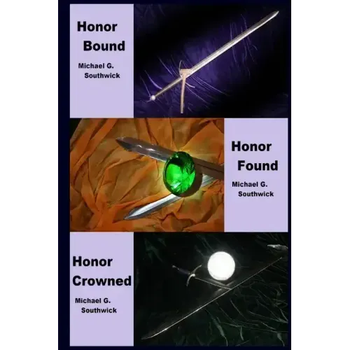 Honor Bound / Honor Found / Honor Crowned: The Spare Heir