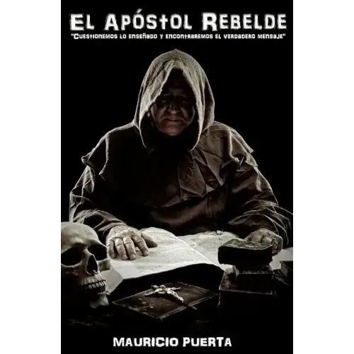 El Apóstol Rebelde