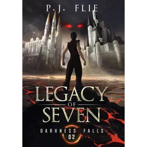 Legacy of Seven: Darkness Falls