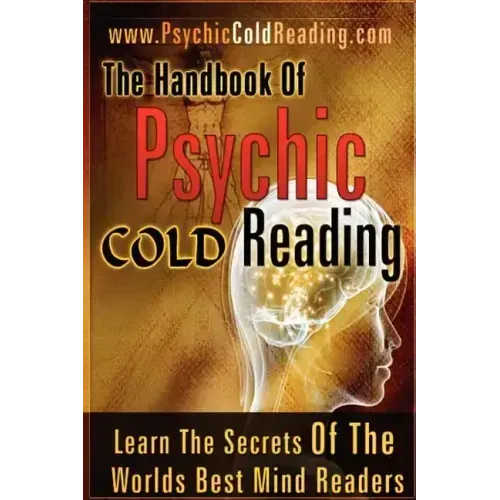 The Handbook Of Psychic Cold Reading